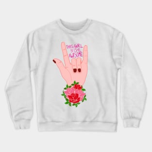 This Girl Is Awesome Crewneck Sweatshirt